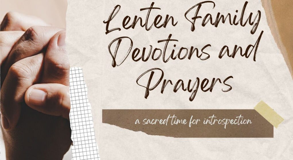 Lenten Family Devotions